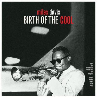 Birth of the Cool:   - Miles Davis [VINYL]
