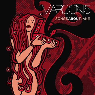 Songs About Jane - Maroon 5 [VINYL]