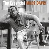 The Essential Miles Davis - Miles Davis [VINYL]