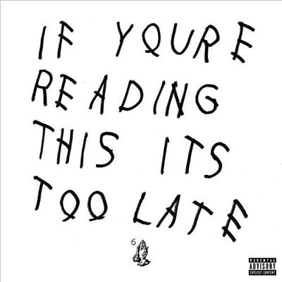 If You're Reading This It's Too Late - Drake [VINYL]