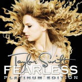 Fearless: Platinum Edition - Taylor Swift [VINYL]