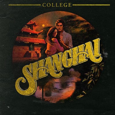 Shanghai:   - College [VINYL]