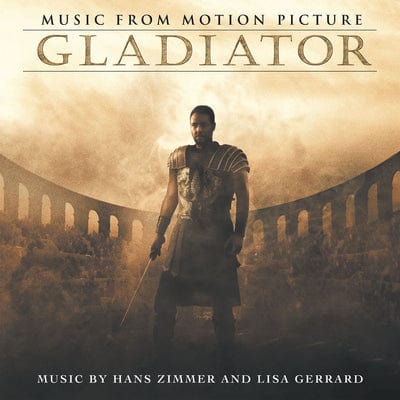 Gladiator:   - Hans Zimmer and Lisa Gerrard [VINYL]