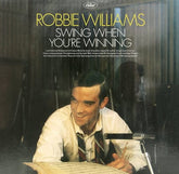 Swing When You're Winning - Robbie Williams [VINYL]