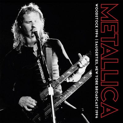Woodstock 1994 - Metallica [VINYL Limited Edition]