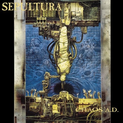 Chaos A.D.:   - Sepultura [VINYL]