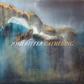Gathering - Josh Ritter [VINYL]