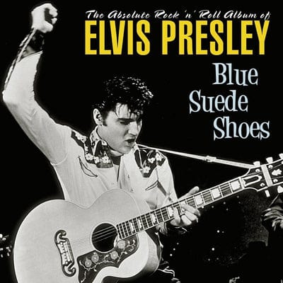 Blue Suede Shoes:   - Elvis Presley [VINYL]