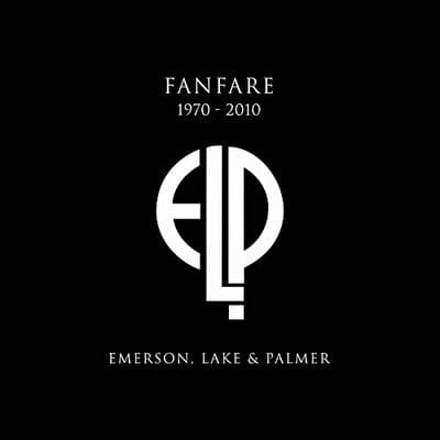 Fanfare 1970-2010:   - Emerson, Lake & Palmer [CD]