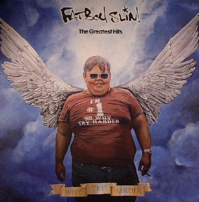 The Greatest Hits: Why Try Harder - Fatboy Slim [VINYL]