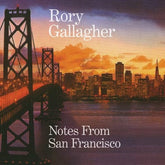 Notes from San Francisco - Rory Gallagher [VINYL]