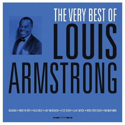 The Very Best of Louis Armstrong:   - Louis Armstrong [VINYL]