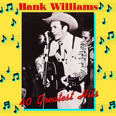 40 Greatest Hits - Hank Williams [VINYL]