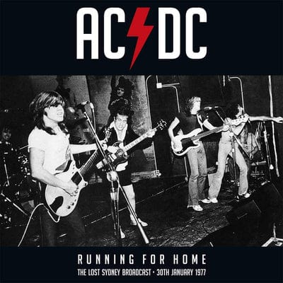 Running for Home: The Lost Sydney Broadcast, 30th January 1977 - AC/DC [VINYL]