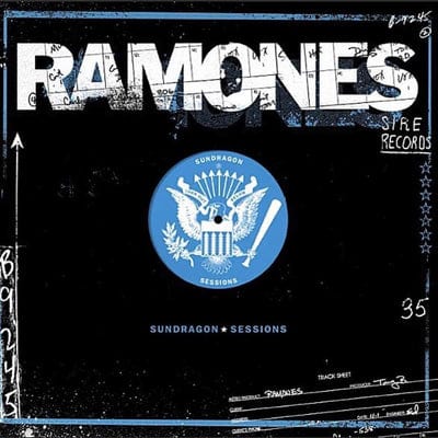 Sundragon Sessions:   - Ramones [VINYL Limited Edition]