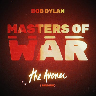Masters of War (The Avener Rework) - Bob Dylan [VINYL]