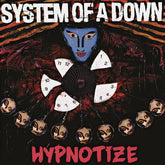Hypnotize - System of a Down [VINYL]