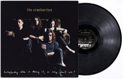 Everybody Else Is Doing It So Why Can't We? - The Cranberries [VINYL]