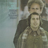 Bridge Over Troubled Water:   - Simon & Garfunkel [VINYL]