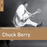 The Rough Guide to Chuck Berry:   - Chuck Berry [VINYL]