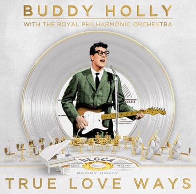 True Love Ways - Buddy Holly with The Royal Philharmonic Orchestra [VINYL]