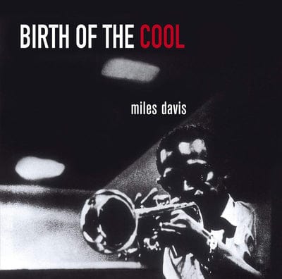 Birth of the Cool:   - Miles Davis [VINYL]