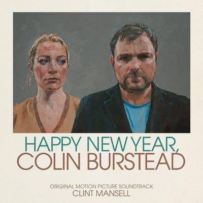 Happy New Year, Colin Burstead:   - Clint Mansell [VINYL]