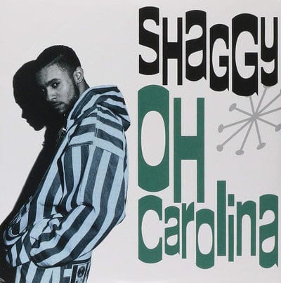 Oh Carolina (Green Vinyl) - Shaggy [VINYL Limited Edition]