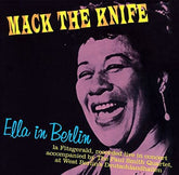 Mack the Knife: Ella in Berlin - Ella Fitzgerald [VINYL]