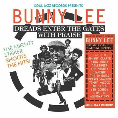 Bunny Lee: Dreads Enter the Gates With Praise:   - Various Artists [VINYL]