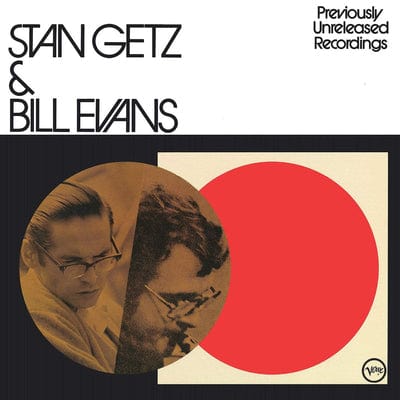 Stan Getz & Bill Evans: Previously Unreleased Recordings - Stan Getz and Bill Evans [VINYL]