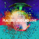 Loud Like Love - Placebo [VINYL]