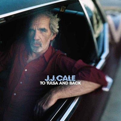 To Tulsa and Back - J.J. Cale [VINYL]
