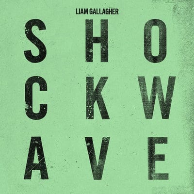 Shockwave:   - Liam Gallagher [VINYL]