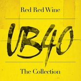 Red Red Wine: The Collection - UB40 [VINYL]