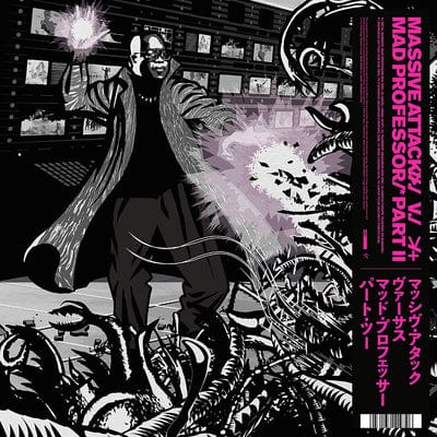 Massive Attack Vs Mad Professor Part II: Mezzanine Remix Tapes '98 - Massive Attack [VINYL]