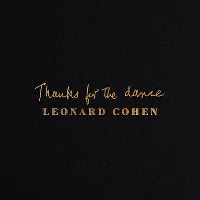 Thanks for the Dance - Leonard Cohen [VINYL]