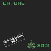 2001: Instrumentals Only - Dr. Dre [VINYL]