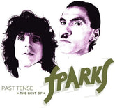 Past Tense: The Best of Sparks - Sparks [VINYL]