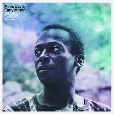 Early Minor: Rare Miles from the Complete 'In a Silent Way' Sessions - Miles Davis [VINYL]