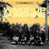 Wake Up Sunshine:   - All Time Low [VINYL]