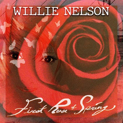 First Rose of Spring - Willie Nelson [VINYL]