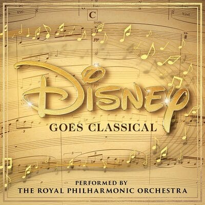 Disney Goes Classical:   - Royal Philharmonic Orchestra [VINYL]