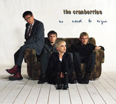 No Need to Argue:   - The Cranberries [VINYL Deluxe Edition]