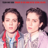 Tonight in the Dark We're Seeing Colors (RSD 2020):   - Tegan and Sara [VINYL Limited Edition]
