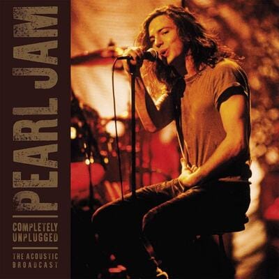Completely Unplugged: The Acoustic Broadcast - Pearl Jam [VINYL]