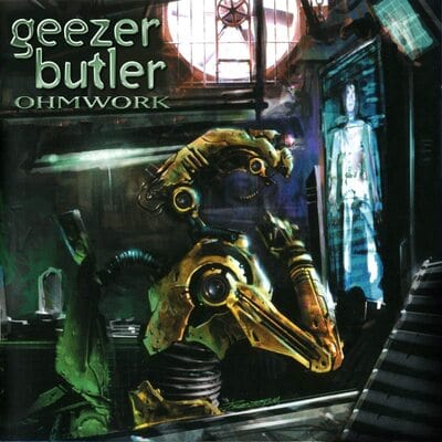 Ohmwork:   - Geezer Butler [VINYL]