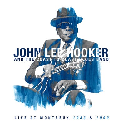 Live at Montreux 1983 & 1990:   - John Lee Hooker and the Coast to Coast Blues Band [VINYL]