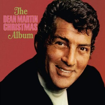 The Dean Martin Christmas Album:   - Dean Martin [VINYL]