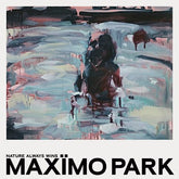 Nature Always Wins:   - Maxïmo Park (Deluxe Vinyl)